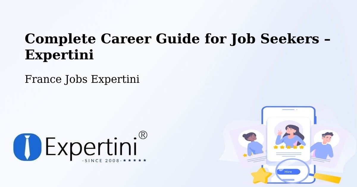 Career Guide for Job Seekers – Lissieu - Lissieu, France Jobs Expertini